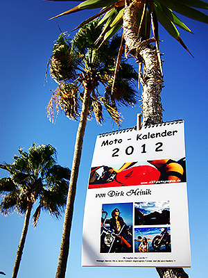 Der Moto-Kalender 2012 unter Palmen ;-)